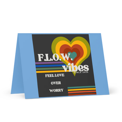 F.L.O.W. © BLANK Greeting Card
